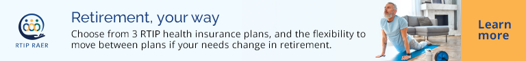 Your retirement. Your choice. Choose from our 3 RTIP plans and coverage limits - the most flexible retirement health insurance for the Ontario education community.